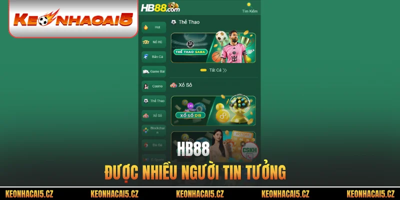 HB88 được nhiều người tin tưởng