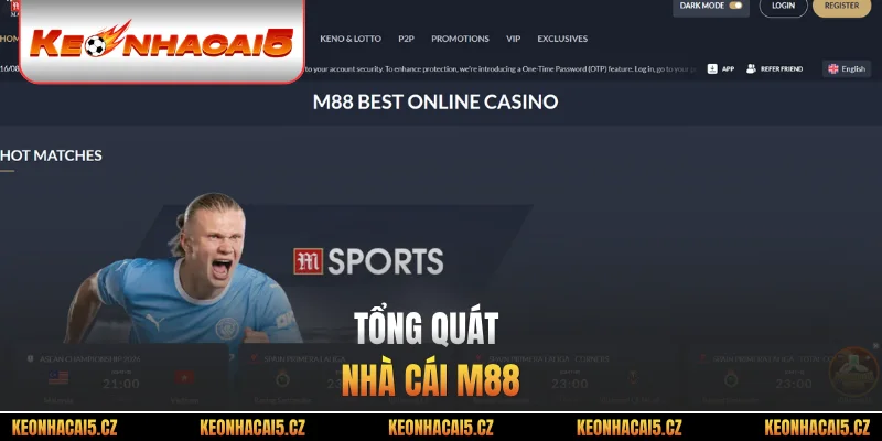 Tổng quát nhà cái M88